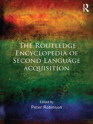 cover image of The Routledge Encyclopedia of Second Language Acquisition